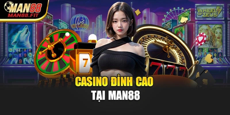 casino-dinh-cao-tai-man88